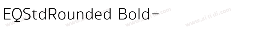 EQStdRounded Bold字体转换